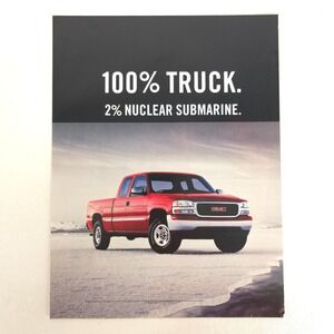 Vintage GMC Sierra Truck Print Ad 100% Truck 2000 Y2K Car Show Display Collector